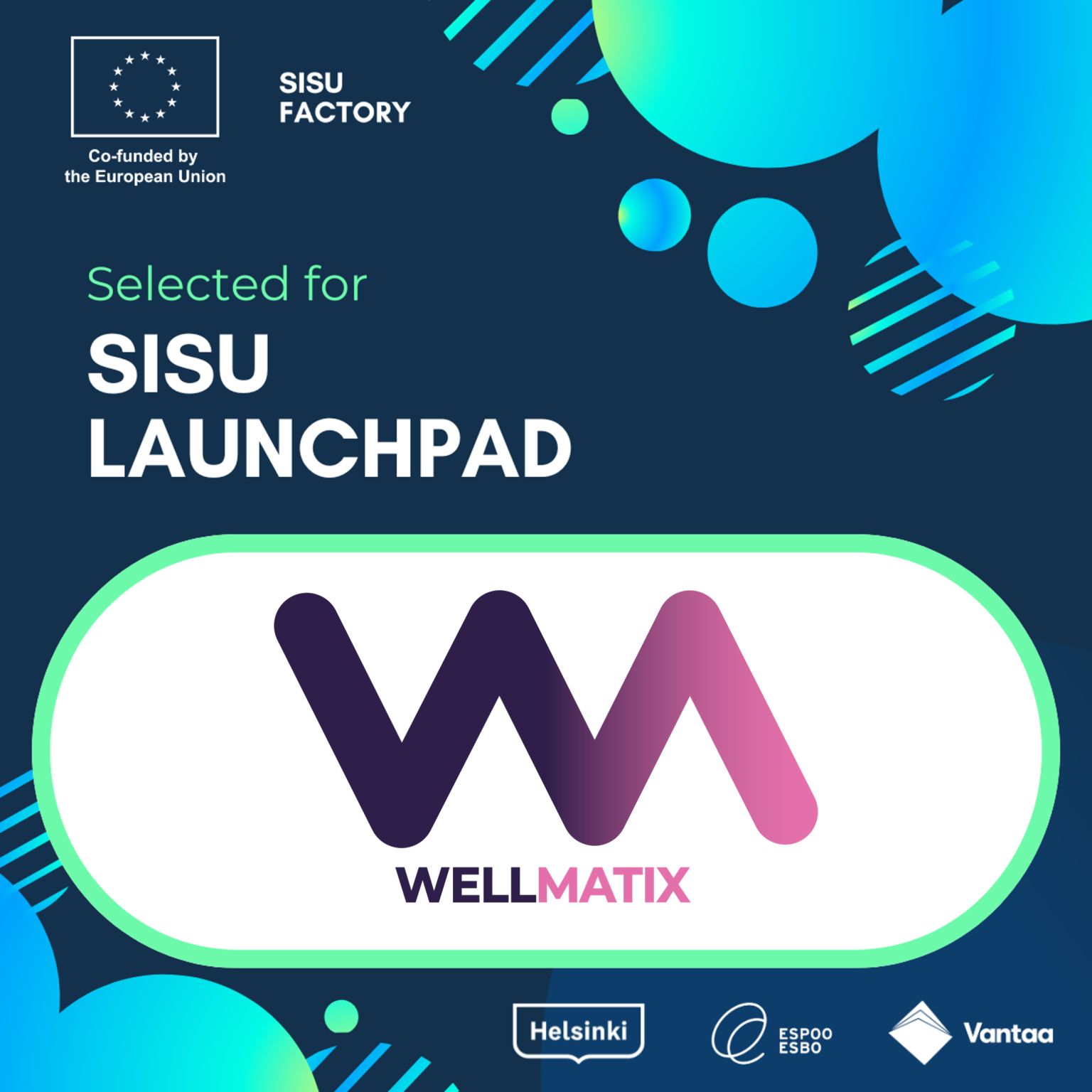 Wellmatix Joins Sisu Launchpad 2025 Cohort as Company Prepares for Slush in Helsinki